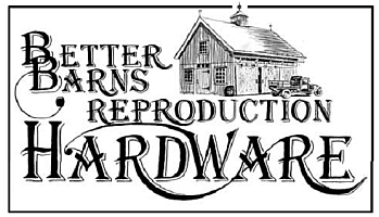 Better Barns Hardware and Plans